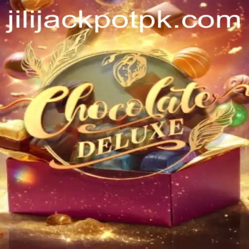 Exploring the Delightful World of ChocolateDeluxe and Jili Jackpot