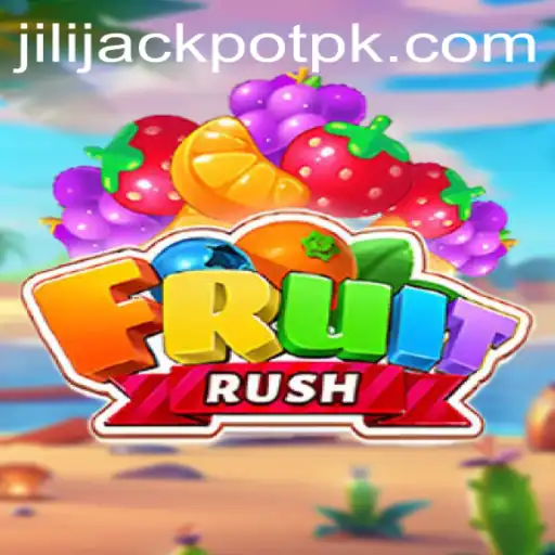 Exploring the Thrills of FruitRush and the Excitement of Jili Jackpot