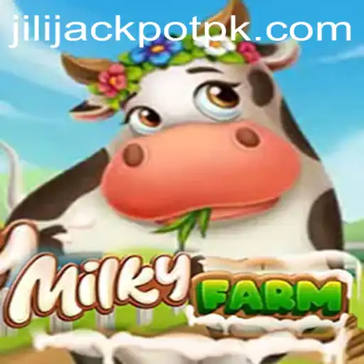 Discover the Enchanting World of MilkyFarm and the Thrill of Jili Jackpot