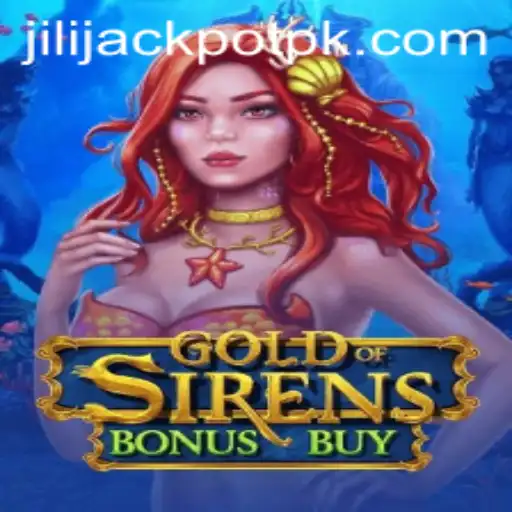 Exploring the Thrilling World of GoldofSirensBonusBuy and the Jili Jackpot
